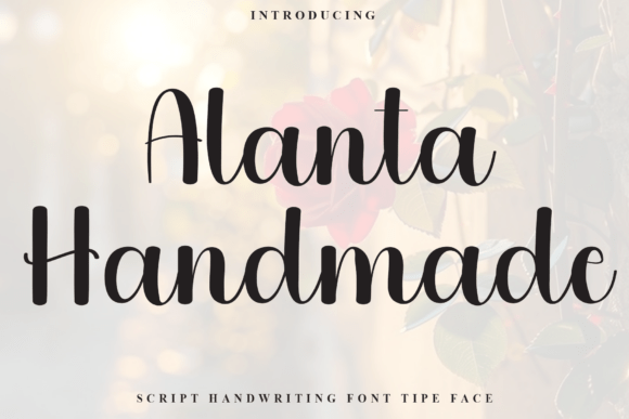 Alanta Handmade: A Festive Typeface for Warm Digital Branding