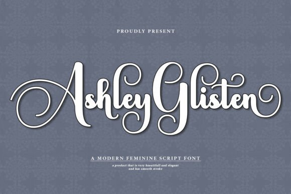 Ashley Glisten: A Refined Script Font for Makers