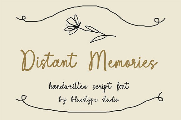 Distant Memories: A Script Font That Feels Like Home
