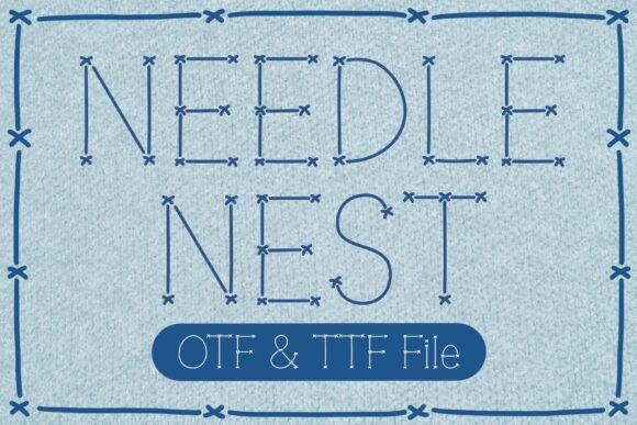 Needle Nest: A Stitched Font for Brand Builders
