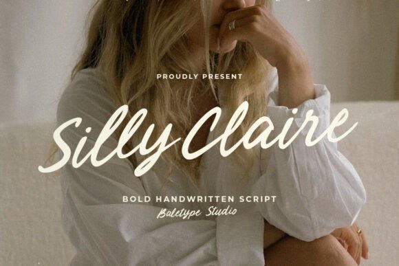 Silly Claire: A Bold Script Font for Campaign Creatives