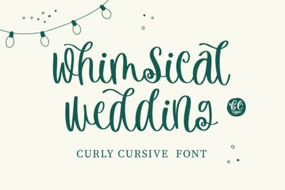Whimsical Wedding Script Font Review: Sweet & Curly