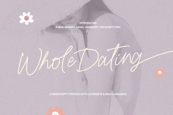 Whole Dating Font Brings Warmth to Modern Web Design